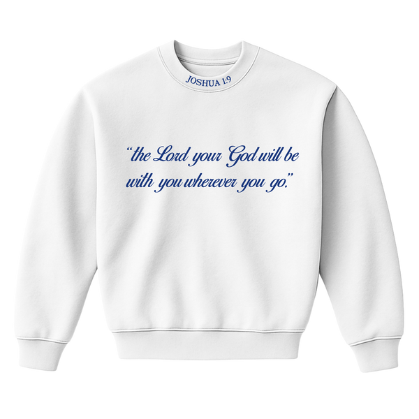 Joshua 1:9 Crewneck