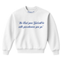 Joshua 1:9 Crewneck