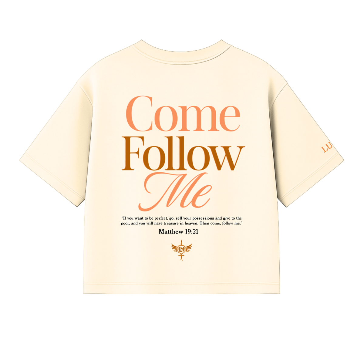 Come Follow Me Tee