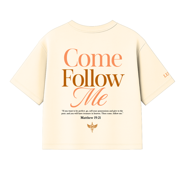 Come Follow Me Tee